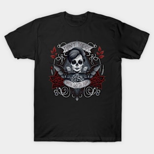 Don't mess with Goth Mum! Gothic mom Design T-Shirt